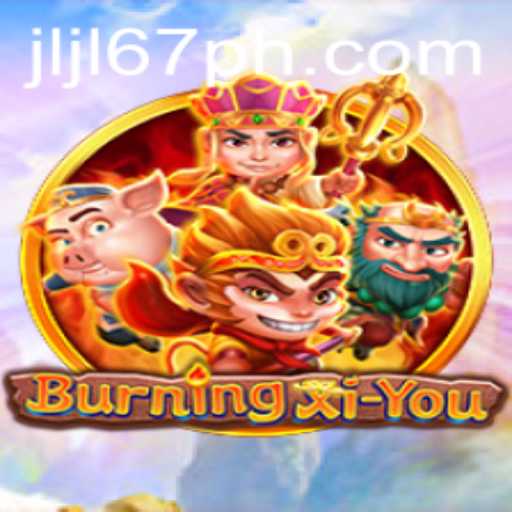 Exploring the World of BurningXiYou - All You Need to Know About the Game