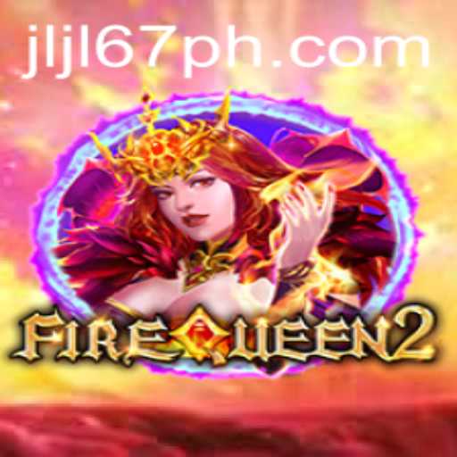 Exploring the World of FireQueen2: A Comprehensive Guide